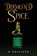 Diamond Spice, B Philippe - Paperback - 9781035892143
