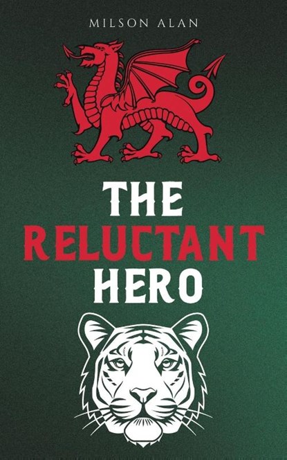 The Reluctant Hero, Milson Alan - Paperback - 9781035895755