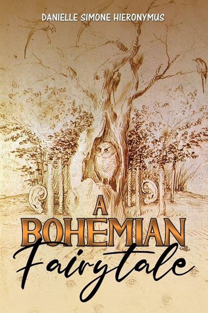 A Bohemian Fairytale, Danielle Simone Hieronymus - Paperback - 9781035897728