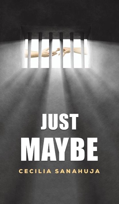 Just Maybe, Cecilia Sanahuja - Gebonden - 9781035899272