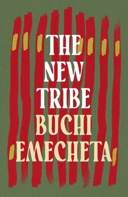 The New Tribe, Buchi Emecheta - Paperback - 9781035900503