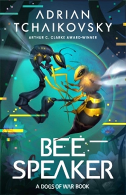 Bee Speaker, Adrian Tchaikovsky - Paperback - 9781035901470