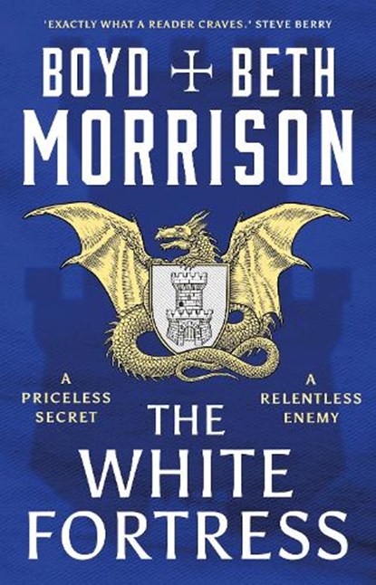 The White Fortress, Boyd Morrison ; Beth Morrison - Gebonden - 9781035902095