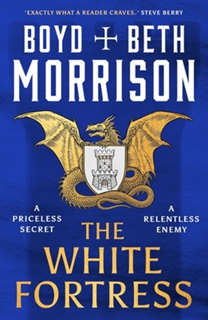 The White Fortress, Boyd Morrison ; Beth Morrison - Paperback - 9781035902118