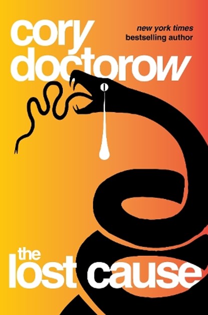 The Lost Cause, Cory Doctorow - Paperback - 9781035902279
