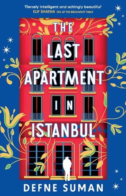 The Last Apartment in Istanbul, Defne Suman - Gebonden - 9781035902385