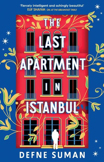 The Last Apartment in Istanbul, Defne Suman - Paperback - 9781035902392