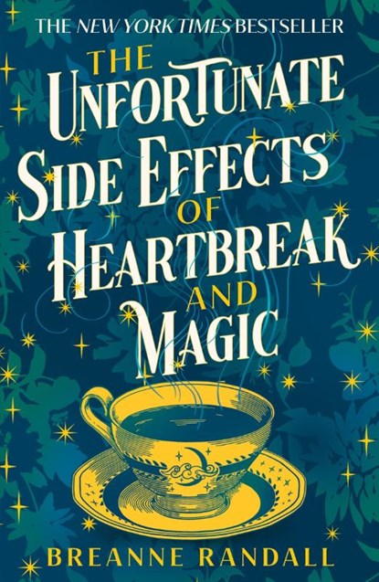 The Unfortunate Side Effects of Heartbreak and Magic, Breanne Randall - Paperback - 9781035904884