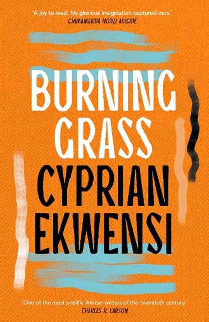 Burning Grass, Cyprian Ekwensi - Paperback - 9781035906017