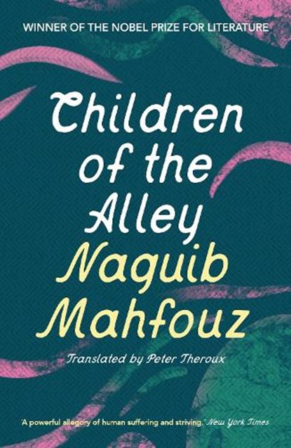 Children of the Alley, Naguib Mahfouz - Paperback - 9781035907311