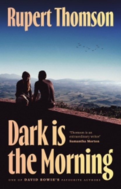 Dark is the Morning, Rupert Thomson - Paperback - 9781035909636