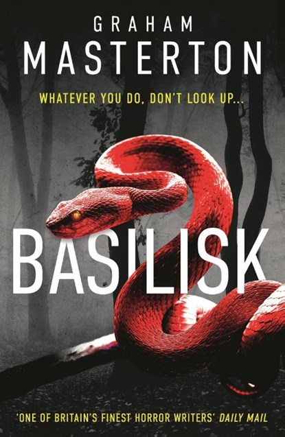 Basilisk, Graham Masterton - Paperback - 9781035909667