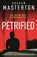 Petrified, Graham Masterton - Paperback - 9781035909841