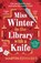 Miss Winter in the Library with a Knife, Martin Edwards - Paperback - 9781035910571