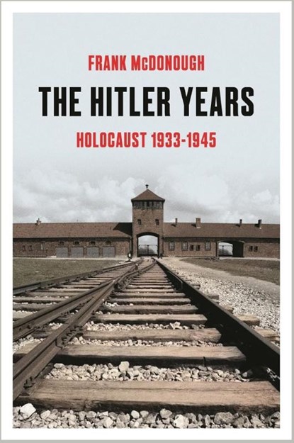 The Hitler Years, Frank McDonough - Gebonden - 9781035912483