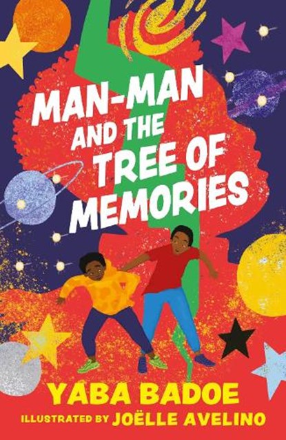 Man-Man and the Tree of Memories, Yaba Badoe - Paperback - 9781035912605