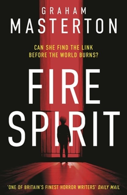 Fire Spirit, Graham Masterton - Paperback - 9781035916214