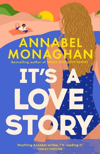 It's a Love Story, Annabel Monaghan - Paperback - 9781035916924