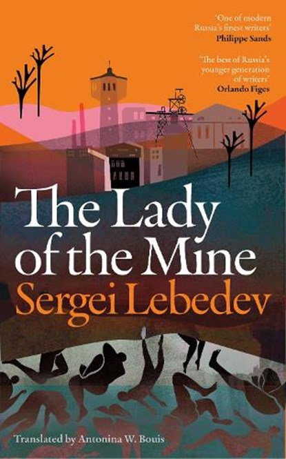 The Lady of the Mine, Sergei Lebedev - Gebonden - 9781035917662