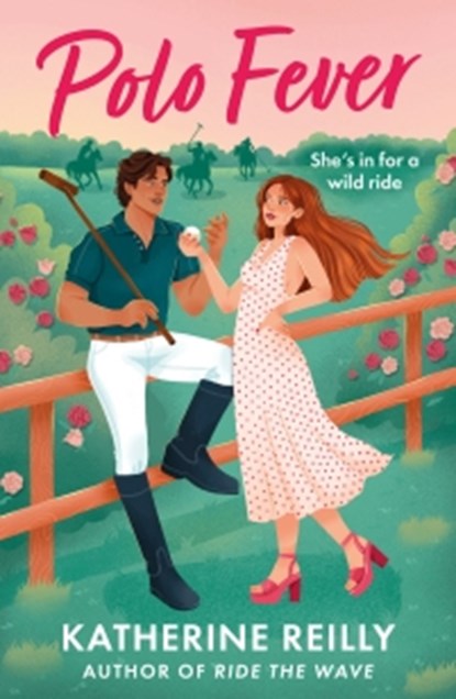 Polo Fever, Katherine Reilly - Paperback - 9781035917761