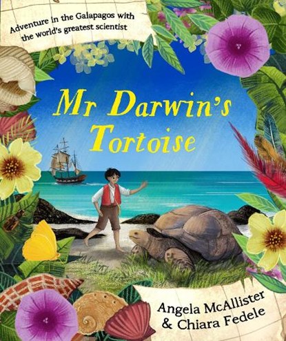 Mr Darwin's Tortoise, Angela McAllister - Gebonden - 9781035918706