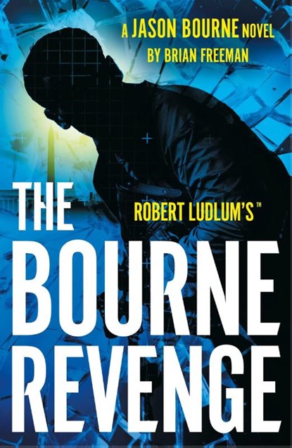Robert Ludlum's™ The Bourne Revenge, Brian Freeman - Paperback - 9781035920075