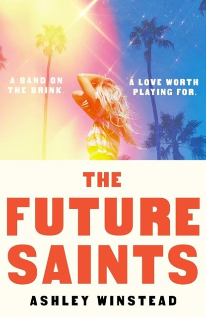 The Future Saints, Ashley Winstead - Paperback - 9781035920303