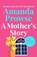 A Mother's Story, Amanda Prowse - Paperback - 9781035923489
