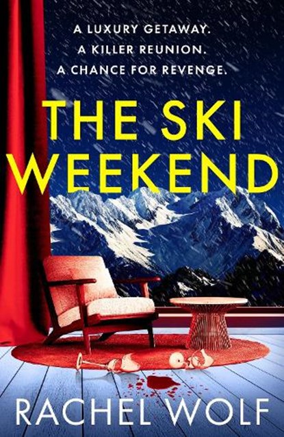 The Ski Weekend, Rachel Wolf - Paperback - 9781035927722