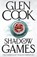 Shadow Games, Glen Cook - Paperback - 9781035930074