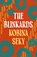 Blinkards, Kobina Seky - Paperback - 9781035930623
