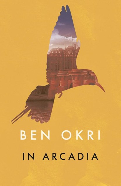 In Arcadia, Ben Okri - Paperback - 9781035931002