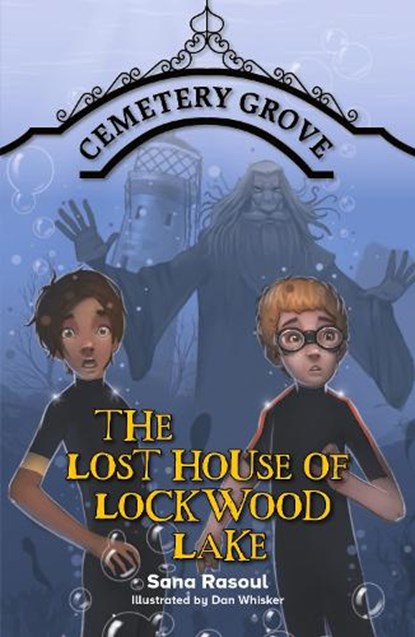Reading Planet Cosmos - Cemetery Grove 3: The Lost House of Lockwood Lake Saturn/Blue-Red, Sana Rasoul - Paperback - 9781036000608