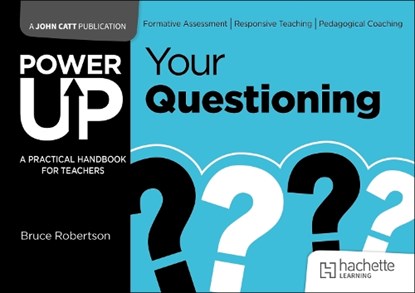 Power Up Your Questioning, Bruce Robertson - Paperback - 9781036003173