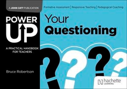 Power Up Your Questioning, Bruce Robertson - Ebook - 9781036003678