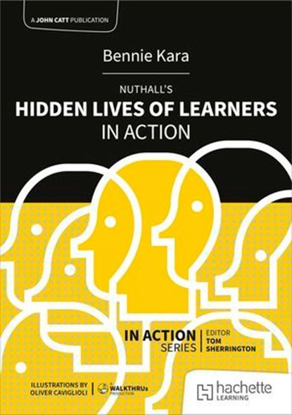 Nuthall's Hidden Lives of Learners in Action, Bennie Kara - Ebook - 9781036004835