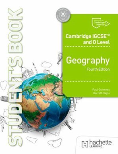 Cambridge IGCSE and O Level Geography Fourth Edition, Garrett Nagle ; Paul Guinness ; Cameron Dunn - Ebook - 9781036010560