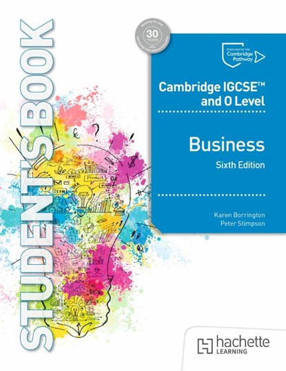 Cambridge IGCSE and O Level Business Sixth Edition, Karen Borrington ; Peter Stimpson - Paperback - 9781036010645