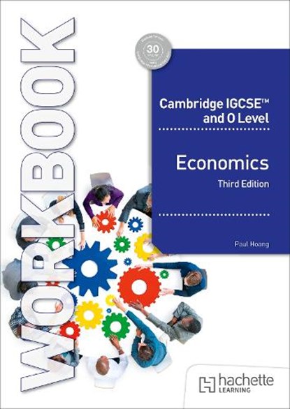 Cambridge IGCSE and O Level Economics Workbook Third Edition, Paul Hoang - Paperback - 9781036010751