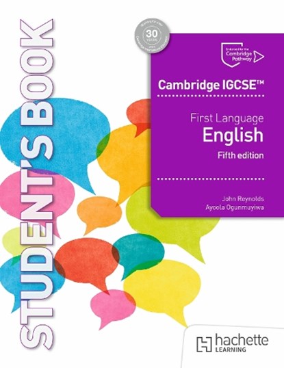 Cambridge IGCSE First Language English Fifth Edition, John Reynolds ; Ayoola Ogunmuyiwa - Paperback - 9781036010768