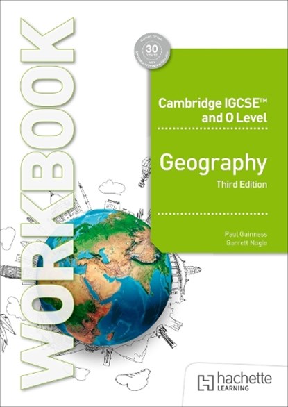 Cambridge IGCSE and O Level Geography Workbook Third Edition, Paul Guinness ; Garrett Nagle - Paperback - 9781036010843