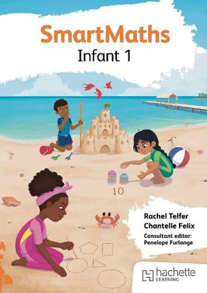 SmartMaths Infant 1, Chantelle Felix ; Rachel Telfer - Paperback - 9781036012052