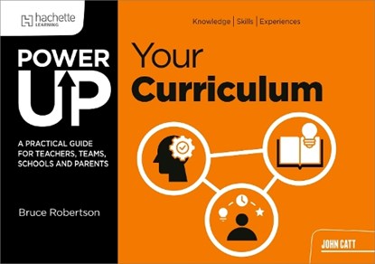 Power Up Your Curriculum, Bruce Robertson - Paperback - 9781036021764