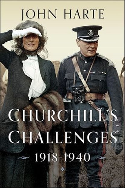 Churchill's Challenges, 1918–1940, John Harte - Ebook - 9781036100384