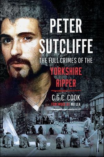 Peter Sutcliffe, Chris Cook - Ebook - 9781036101053