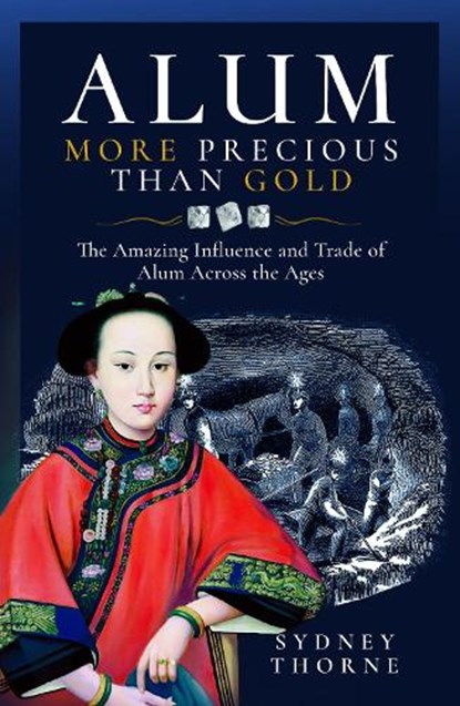 Alum, More Precious than Gold, Sydney Thorne - Gebonden - 9781036101084