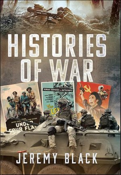 Histories of War, Jeremy Black - Ebook - 9781036101503