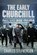 The Early Churchill, Charles Stephenson - Gebonden - 9781036117672
