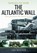 The Atlantic Wall, Ian Baxter - Paperback - 9781036127459