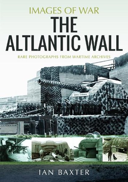 The Atlantic Wall, Ian Baxter - Paperback - 9781036127459